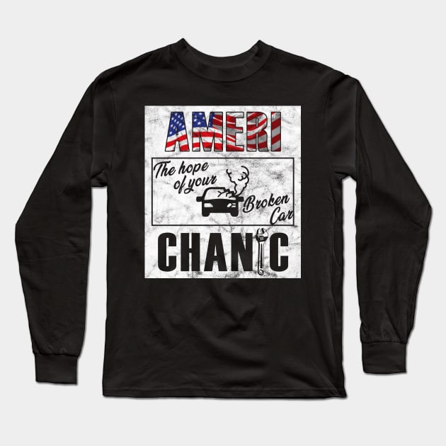 Ameri-Chanic - The hope of your broken car Long Sleeve T-Shirt by giovanniiiii